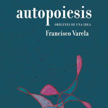 ilustración del libro "autopoiesis" de Francisco Varela para ediciones UV 2018